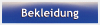Bekleidung