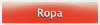 Ropa