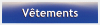V�tements
