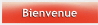 Bienvenu